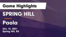SPRING HILL  vs Paola Game Highlights - Oct. 12, 2021
