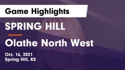 SPRING HILL  vs Olathe North West Game Highlights - Oct. 16, 2021