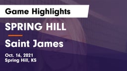 SPRING HILL  vs Saint James Game Highlights - Oct. 16, 2021