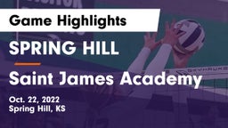 SPRING HILL  vs Saint James Academy Game Highlights - Oct. 22, 2022