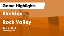 Sheldon  vs Rock Valley  Game Highlights - Dec. 6, 2018