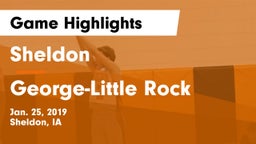 Sheldon  vs George-Little Rock  Game Highlights - Jan. 25, 2019