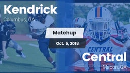 Matchup: Kendrick  vs. Central  2018