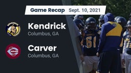 Recap: Kendrick  vs. Carver  2021