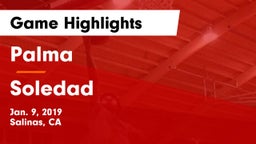 Palma  vs Soledad  Game Highlights - Jan. 9, 2019