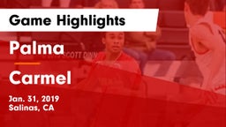 Palma  vs Carmel  Game Highlights - Jan. 31, 2019