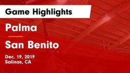 Palma  vs San Benito  Game Highlights - Dec. 19, 2019