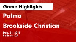 Palma  vs Brookside Christian  Game Highlights - Dec. 21, 2019