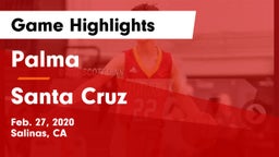 Palma  vs Santa Cruz  Game Highlights - Feb. 27, 2020