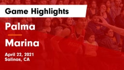 Palma  vs Marina  Game Highlights - April 22, 2021