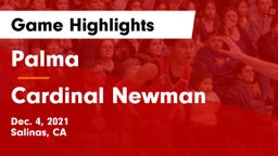 Palma  vs Cardinal Newman  Game Highlights - Dec. 4, 2021