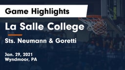 La Salle College  vs Sts. Neumann & Goretti  Game Highlights - Jan. 29, 2021
