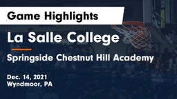 La Salle College  vs Springside Chestnut Hill Academy  Game Highlights - Dec. 14, 2021
