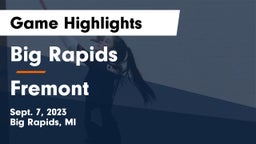 Big Rapids  vs Fremont  Game Highlights - Sept. 7, 2023