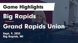 Big Rapids  vs Grand Rapids Union Game Highlights - Sept. 9, 2023