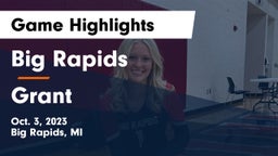 Big Rapids  vs Grant  Game Highlights - Oct. 3, 2023