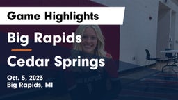 Big Rapids  vs Cedar Springs  Game Highlights - Oct. 5, 2023