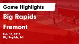 Big Rapids  vs Fremont  Game Highlights - Feb 10, 2017