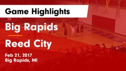 Big Rapids  vs Reed City  Game Highlights - Feb 21, 2017