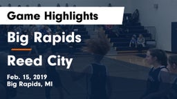 Big Rapids  vs Reed City Game Highlights - Feb. 15, 2019