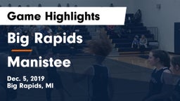 Big Rapids  vs Manistee  Game Highlights - Dec. 5, 2019