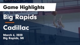 Big Rapids  vs Cadillac  Game Highlights - March 6, 2020