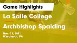 La Salle College  vs Archbishop Spalding  Game Highlights - Nov. 21, 2021