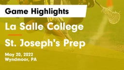 La Salle College  vs St. Joseph's Prep  Game Highlights - May 20, 2022