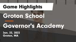 Groton School  vs Governor's Academy  Game Highlights - Jan. 22, 2022