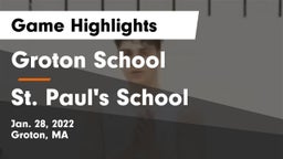 Groton School  vs St. Paul's School Game Highlights - Jan. 28, 2022