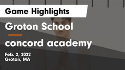 Groton School  vs concord academy Game Highlights - Feb. 2, 2022