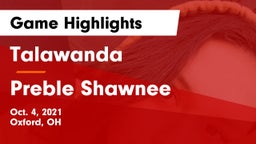 Talawanda  vs Preble Shawnee  Game Highlights - Oct. 4, 2021