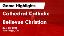 Cathedral Catholic  vs Bellevue Christian  Game Highlights - Dec. 28, 2023