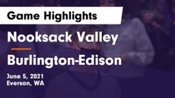 Nooksack Valley  vs Burlington-Edison  Game Highlights - June 5, 2021