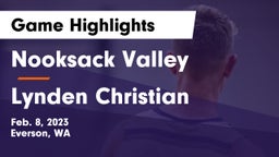Nooksack Valley  vs Lynden Christian  Game Highlights - Feb. 8, 2023