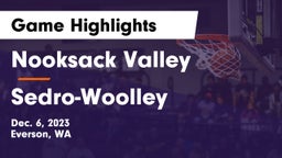 Nooksack Valley  vs Sedro-Woolley  Game Highlights - Dec. 6, 2023