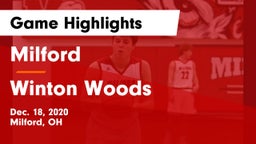 Milford  vs Winton Woods  Game Highlights - Dec. 18, 2020