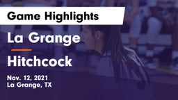 La Grange  vs Hitchcock Game Highlights - Nov. 12, 2021