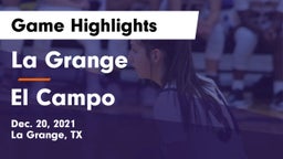 La Grange  vs El Campo  Game Highlights - Dec. 20, 2021