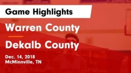 Warren County  vs Dekalb County Game Highlights - Dec. 14, 2018