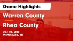 Warren County  vs Rhea County  Game Highlights - Dec. 21, 2018