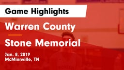 Warren County  vs Stone Memorial  Game Highlights - Jan. 8, 2019