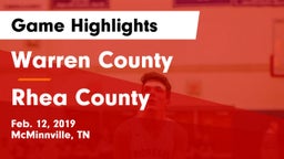 Warren County  vs Rhea County  Game Highlights - Feb. 12, 2019