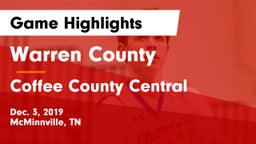Warren County  vs Coffee County Central  Game Highlights - Dec. 3, 2019