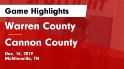 Warren County  vs Cannon County  Game Highlights - Dec. 16, 2019