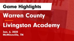 Warren County  vs Livingston Academy Game Highlights - Jan. 6, 2020