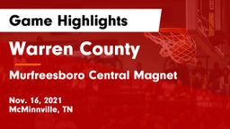 Warren County  vs Murfreesboro Central Magnet Game Highlights - Nov. 16, 2021
