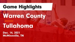 Warren County  vs Tullahoma  Game Highlights - Dec. 14, 2021
