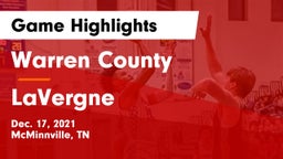 Warren County  vs LaVergne  Game Highlights - Dec. 17, 2021