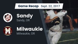 Recap: Sandy  vs. Milwaukie  2017